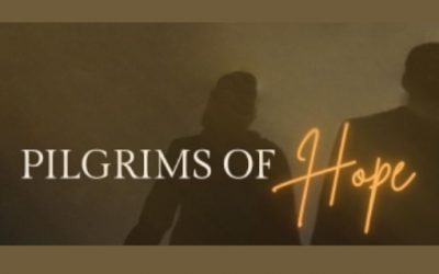 Pilgrims of hope