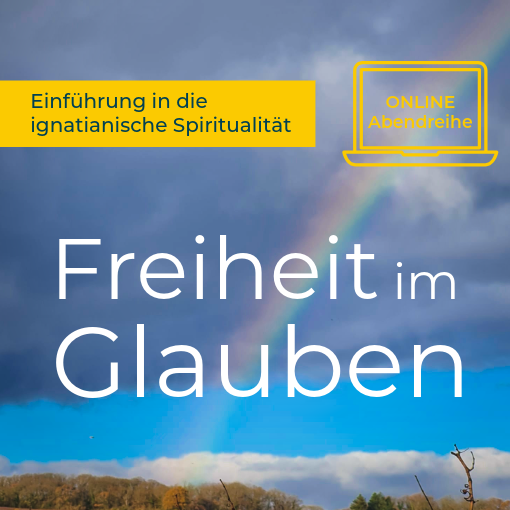 Freiheit im Glauben – Einführung in die ignatianische Spiritualität per Zoom